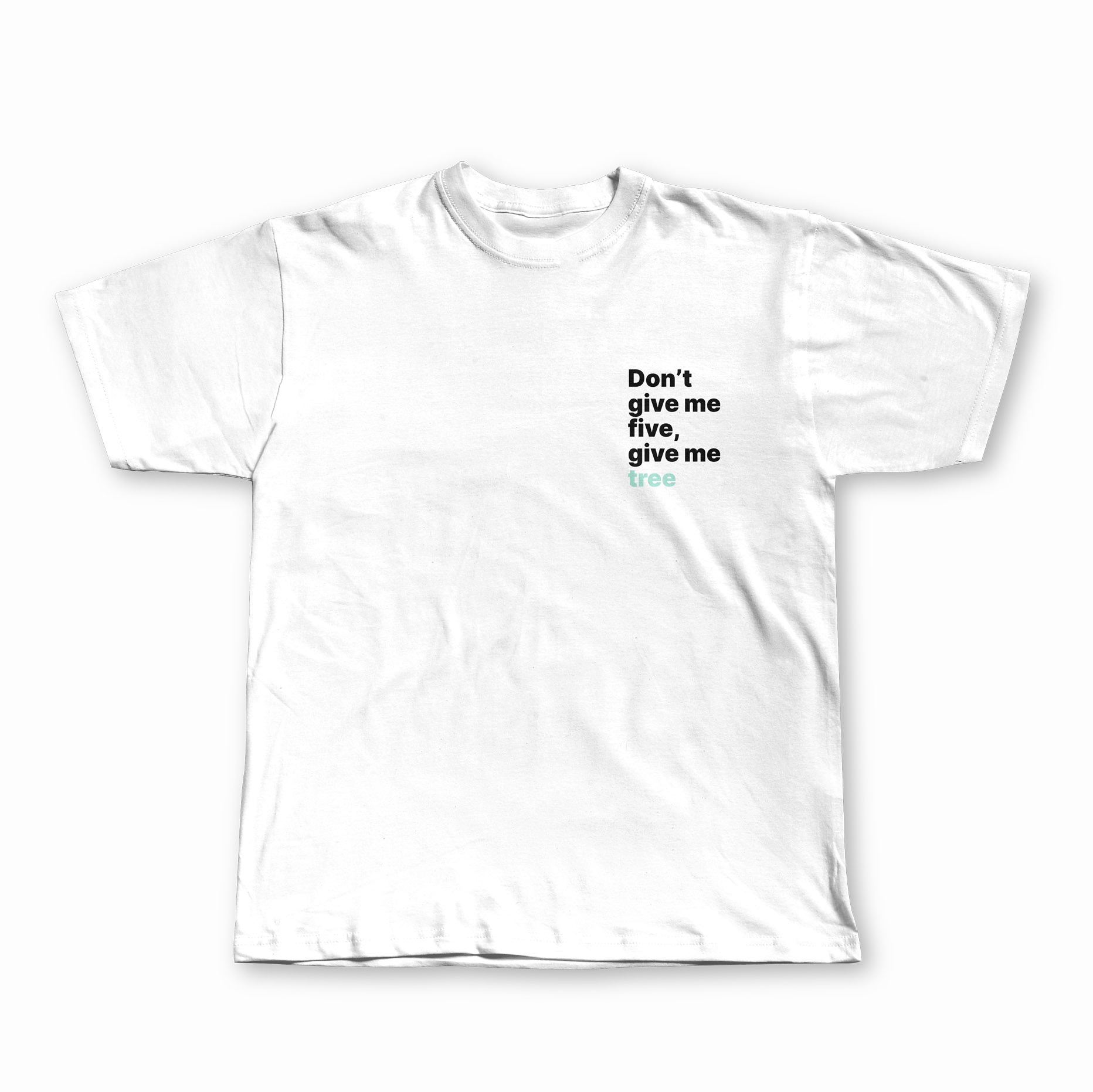 Camiseta algodon organico naletrae Give me tree - delantera